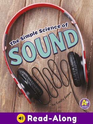 cover image of The Simple Science of Sound